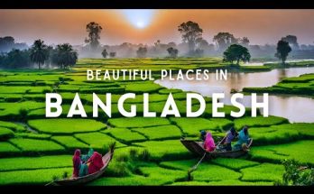 Best places to visit in Bangladesh 2024